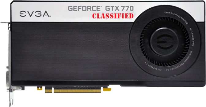 EVGA GeForce GTX 770 Classified w/ EVGA Cooler